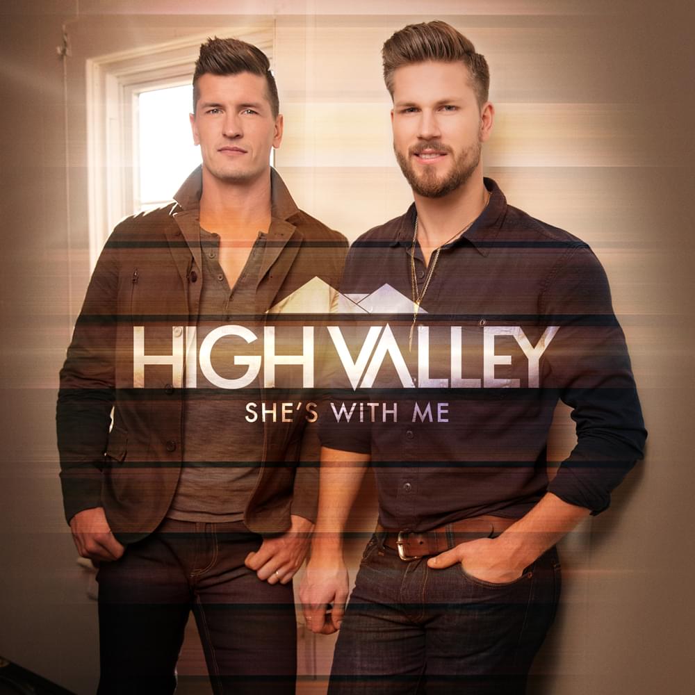 Album cover art for "She’s with Me" by High Valley