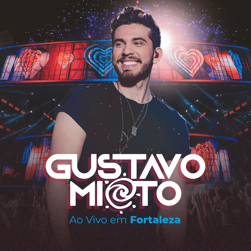 Cover image for Gustavo Mioto - Ao Vivo em Fortaleza