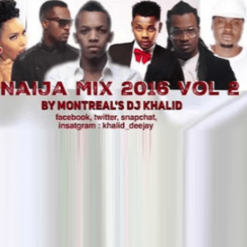 Cover image for Naija Mix 2016, Vol. 2