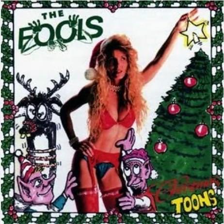I Shot Santa In My Underwear by The Fools