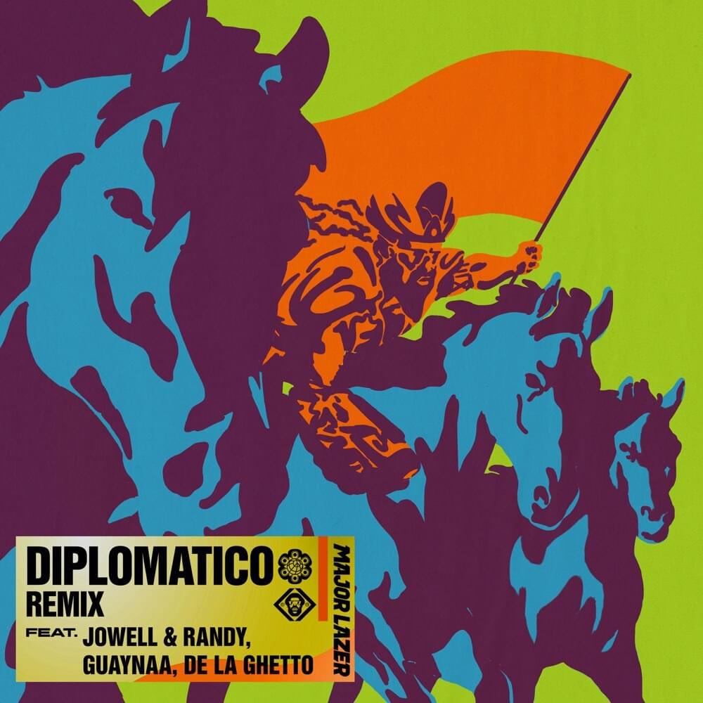 Album cover art for "Diplomatico (Remix)" by Major Lazer & De La Ghetto & Jowell & Randy & Guaynaa