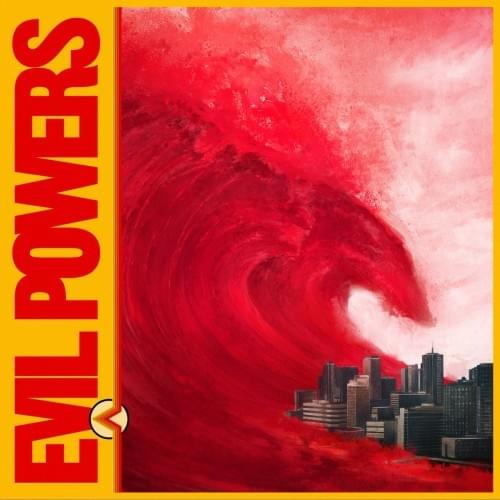 Album cover art for "Evil Powers" by Bad Sounds