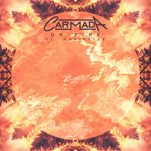 On Fire by Carmada