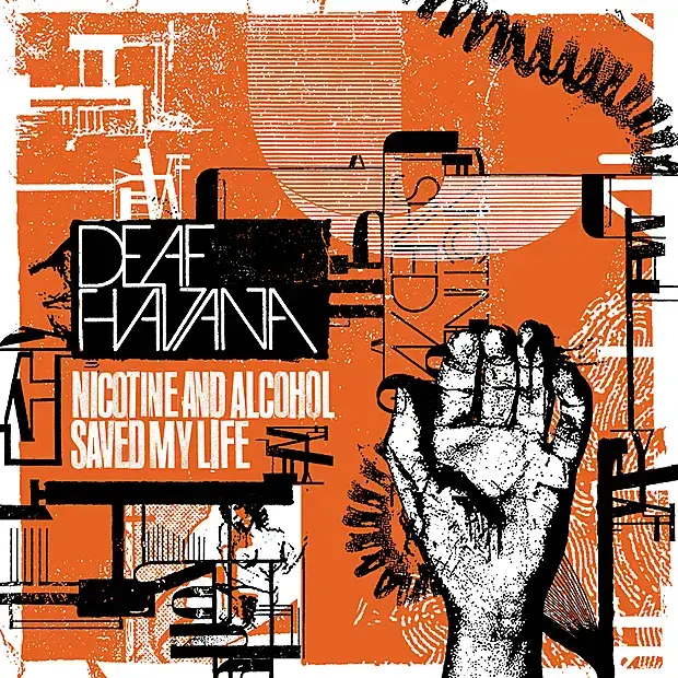 Album cover art for "Nicotine and Alcohol Saved My Life" by Deaf Havana