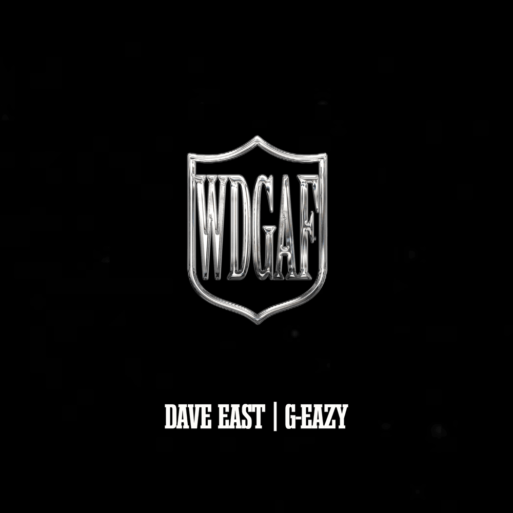 Album cover art for "WDGAF" by Dave East