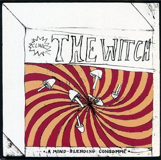 Album cover art for "The Witch (Made to Measure)" by Clinic