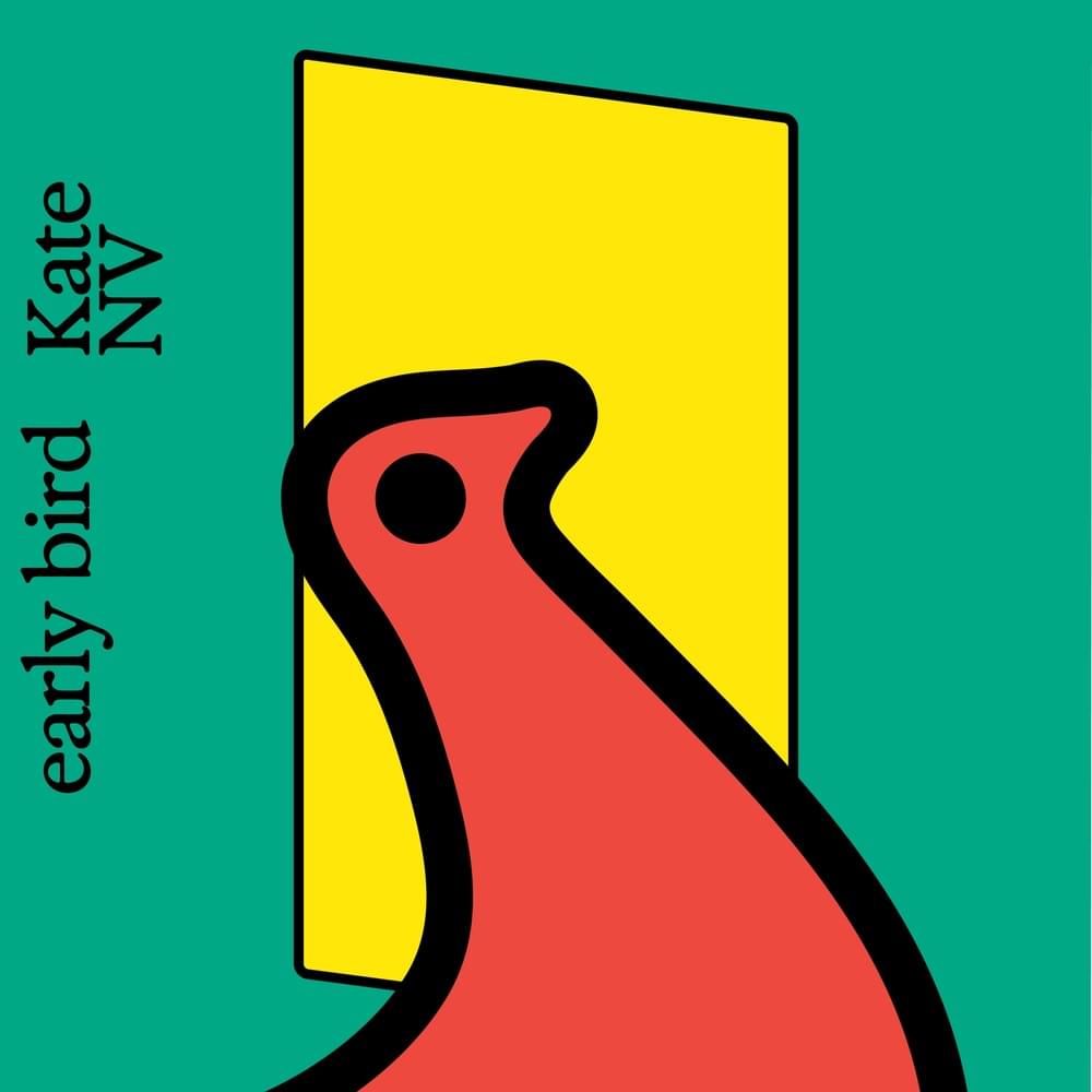 early bird by Kate NV