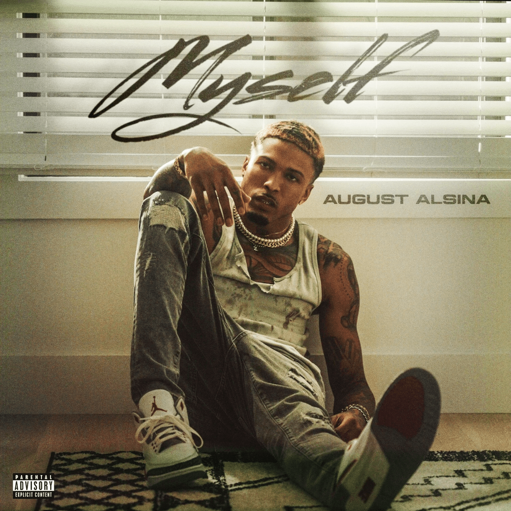 Album cover art for "Myself" by August Alsina