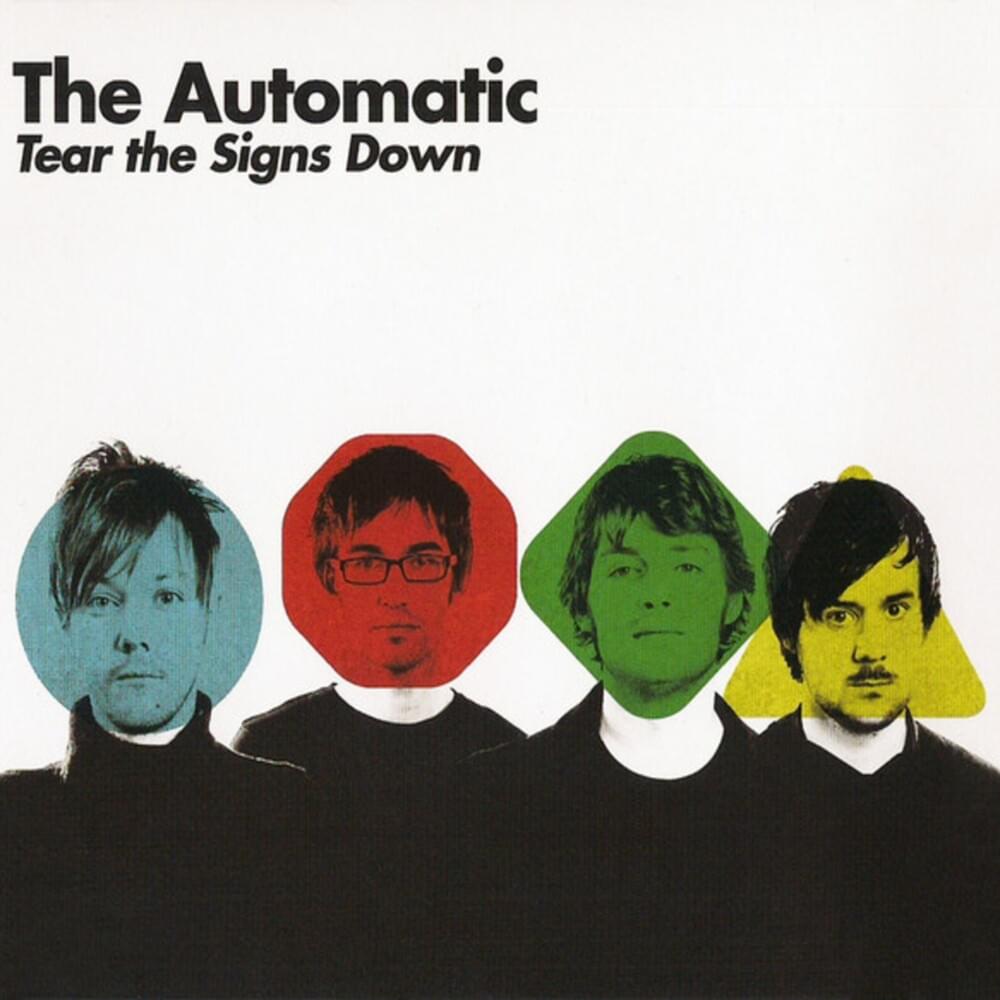 Tear It Down by The Automatic