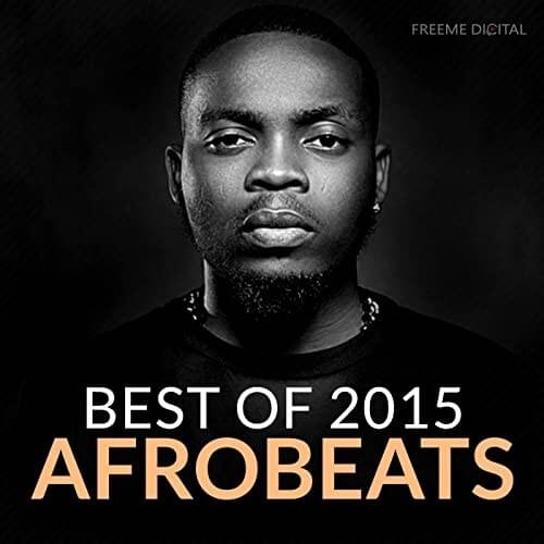 Cover image for Afrobeats Best of 2015