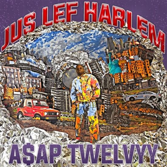 Album cover art for "Jus Lef Harlem" by A$AP Twelvyy