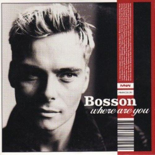 Album cover art for "Where Are You?" by Bosson