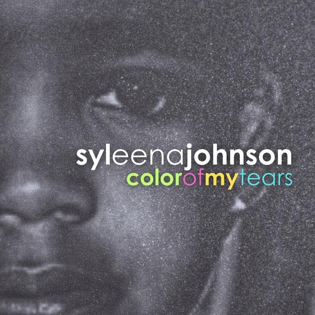 Album cover art for "Color of My Tears" by Syleena Johnson & Syl Johnson