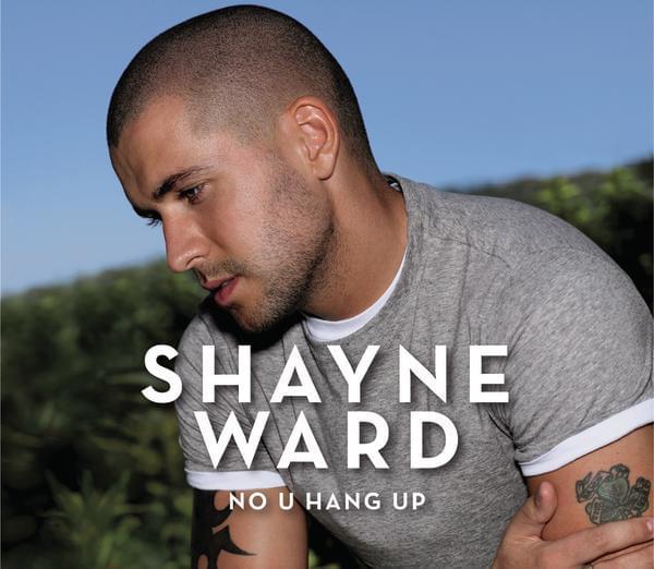 No U Hang Up by Shayne Ward