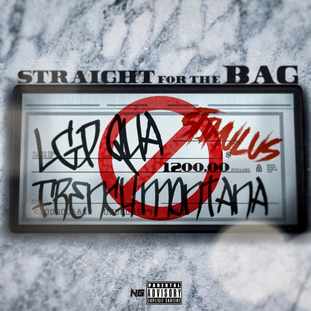 Album cover art for "Straight for the Bag" by French Montana & LGP Qua