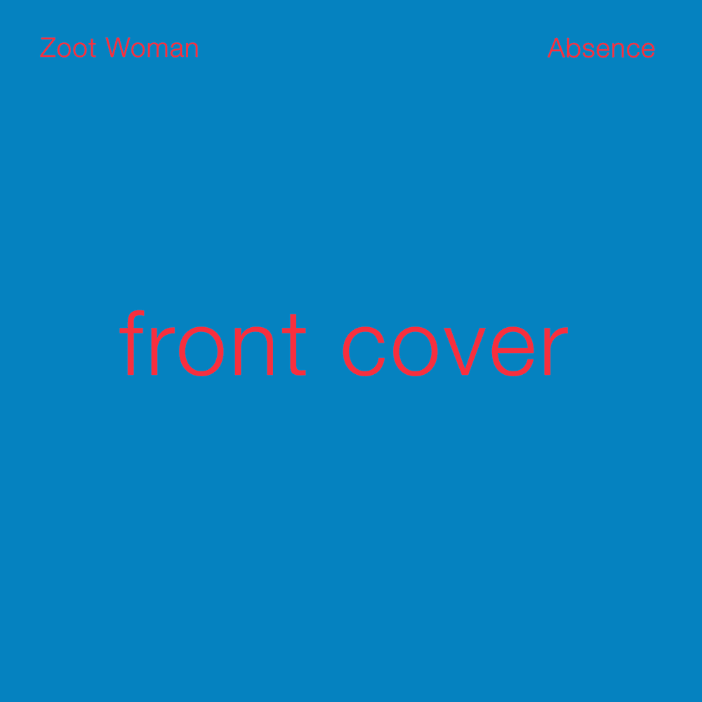 I Said It Again by Zoot Woman
