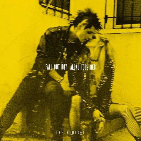 Cover image for Alone Together (The Remixes)