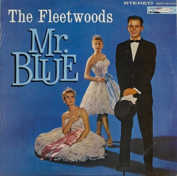 Album cover art for "Mr. Blue" by The Fleetwoods