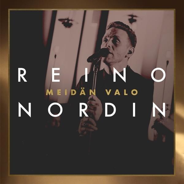Album cover art for "Meidän valo" by Reino Nordin