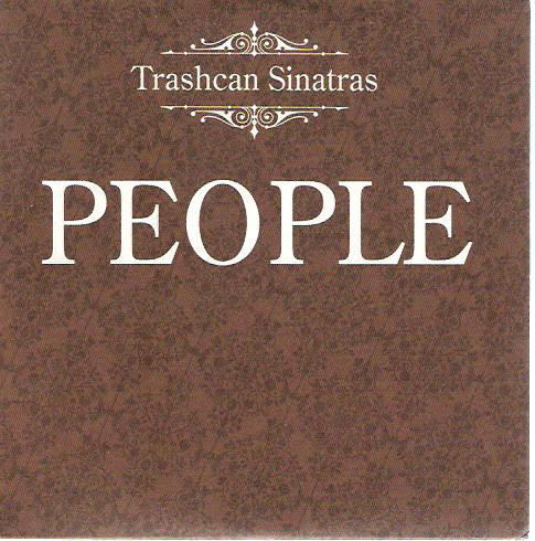People by Trashcan Sinatras
