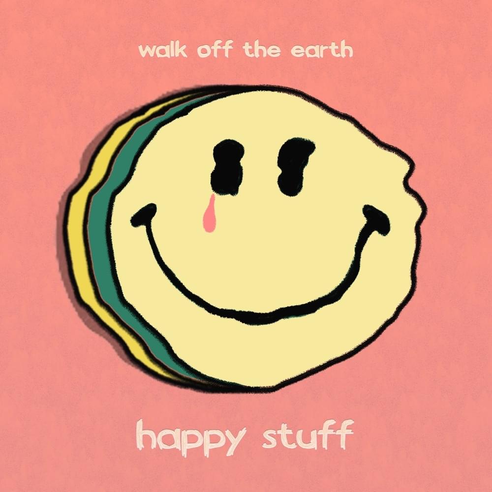 Album cover art for "happy stuff" by Walk off the Earth
