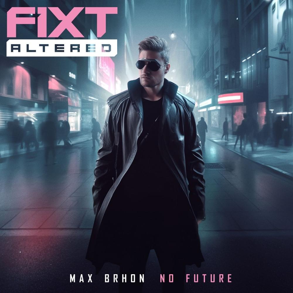No Future by Max Brhon