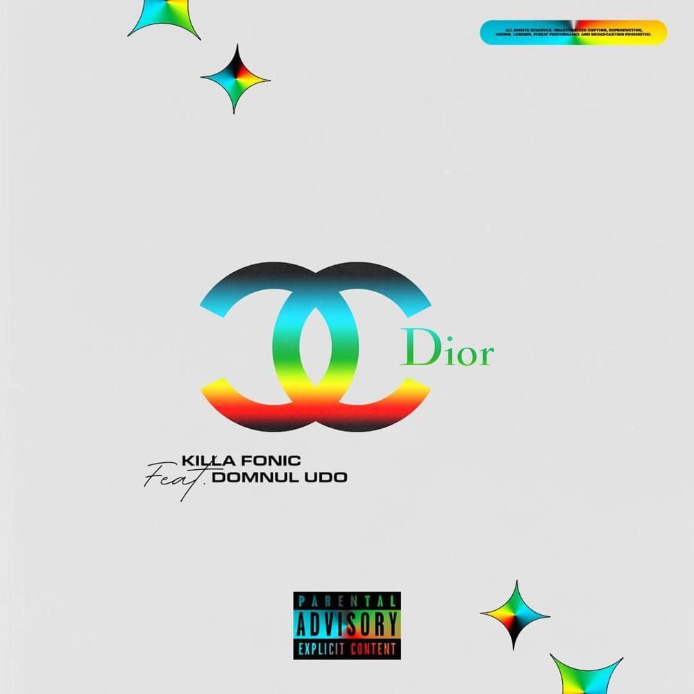 Album cover art for "Chanel & Dior" by Killa Fonic & Domnul Udo