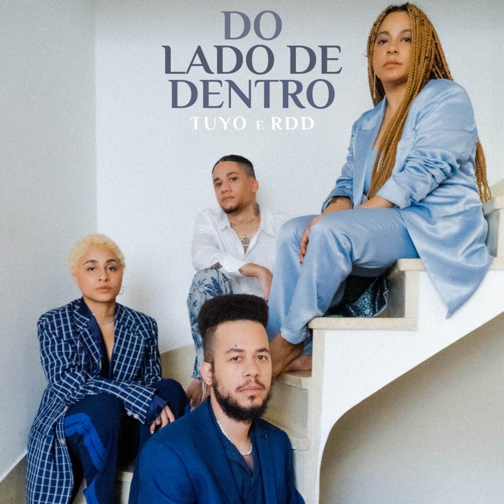 Album cover art for "Do Lado de Dentro" by Tuyo & RDD