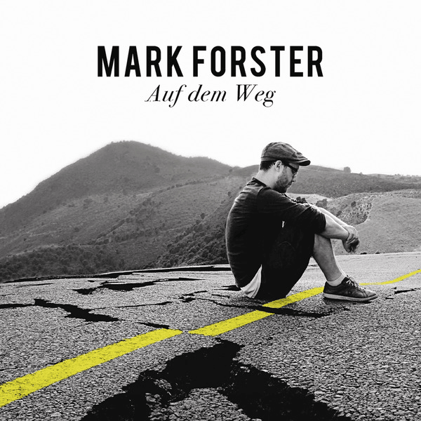 Album cover art for "Auf Dem Weg" by Mark Forster