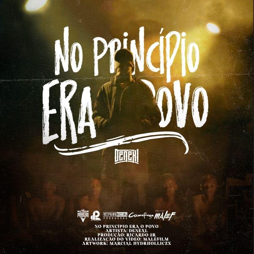 No Princípio Era o Povo by Denexl