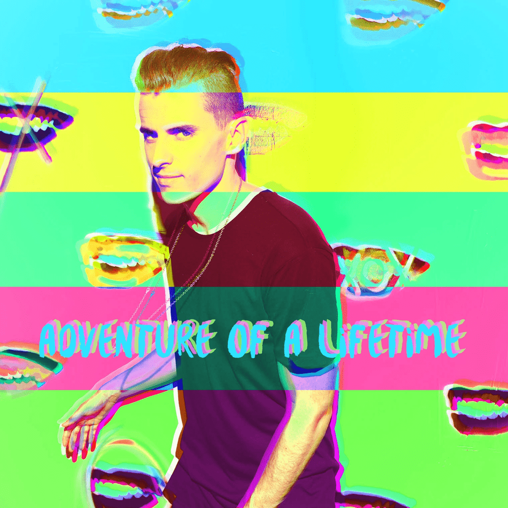 Adventure of a Lifetime by Mike Tompkins