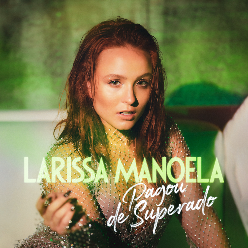 Pagou de Superado by Larissa Manoela