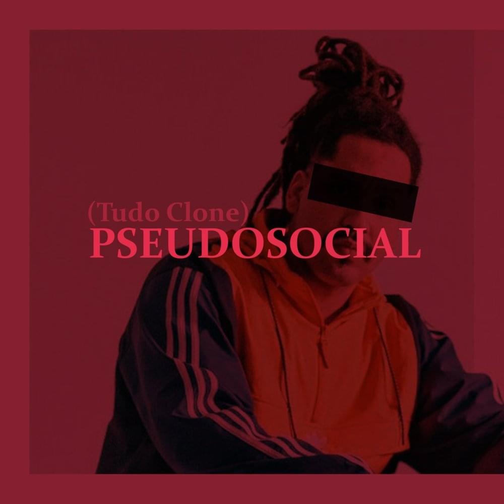 Album cover art for "Pseudocial (Tudo Clone)" by Rodrigo Zin