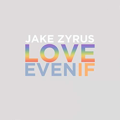 Album cover art for "Love Even If" by Jake Zyrus