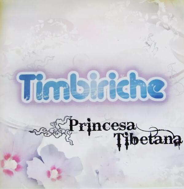 Album cover art for "Princesa Tibetana" by Timbiriche