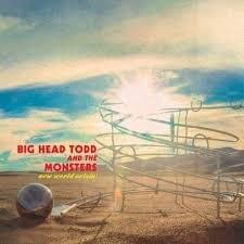 Detonator by Big Head Todd and the Monsters