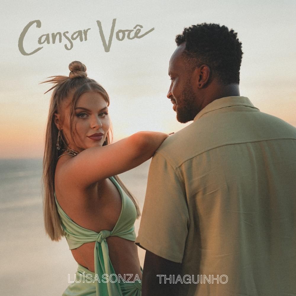 Album cover art for "Cansar Você" by Luísa Sonza