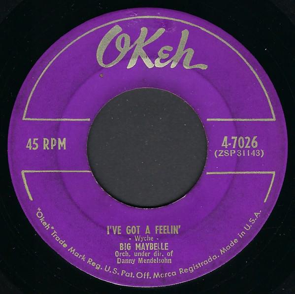Album cover art for "I’ve Got a Feelin’" by Big Maybelle