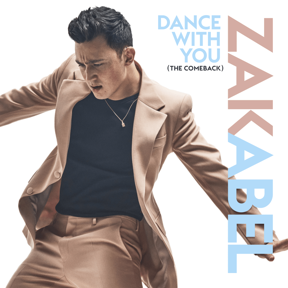 Album cover art for "Dance With You (The Comeback)" by Zak Abel