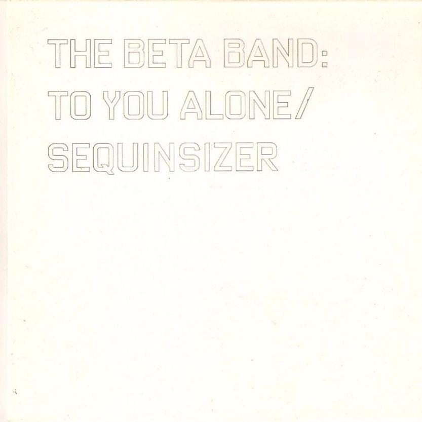 Album cover art for "To You Alone" by The Beta Band
