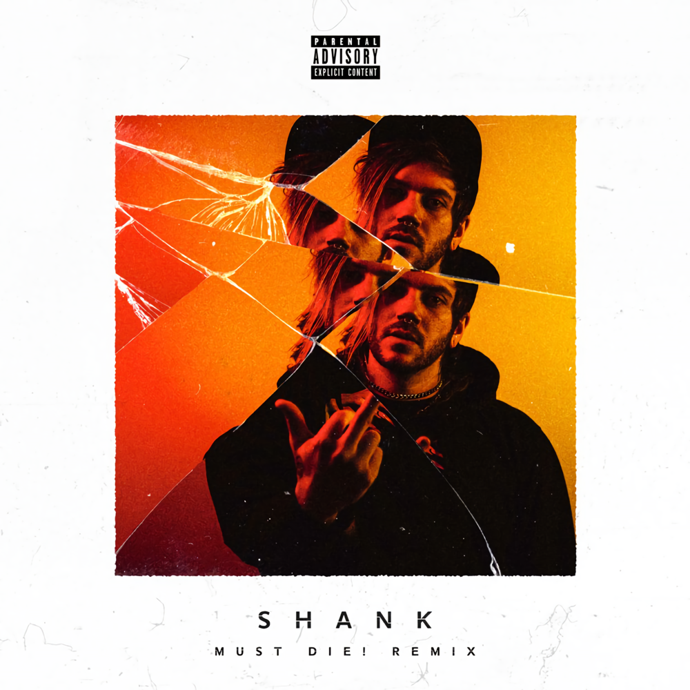 Shank (MUST DIE! Remix) by Trampa