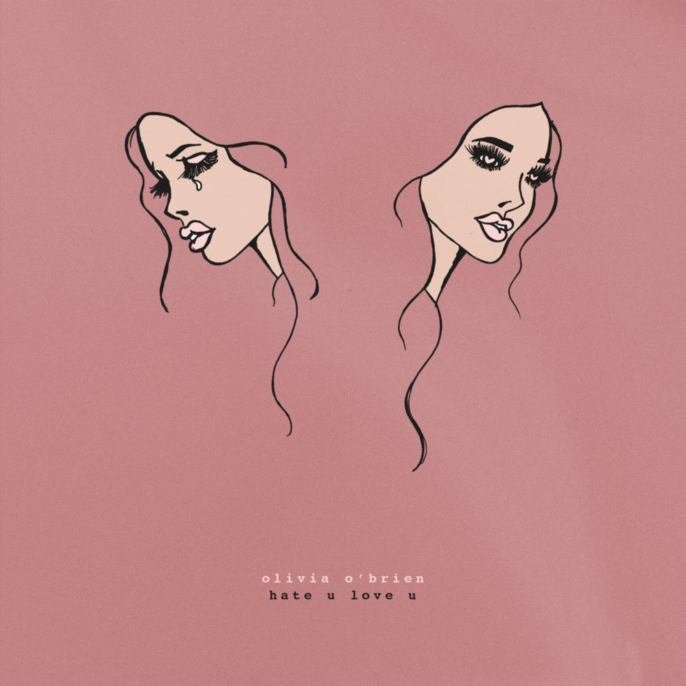 hate u love u by Olivia O’Brien