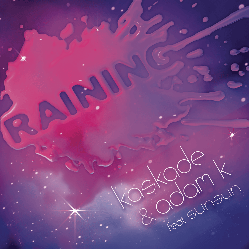 Album cover art for "Raining" by Kaskade & SunSun