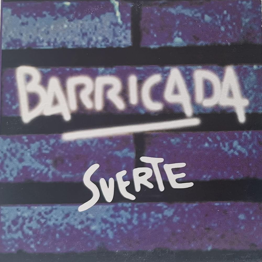 Album cover art for "Suerte" by Barricada
