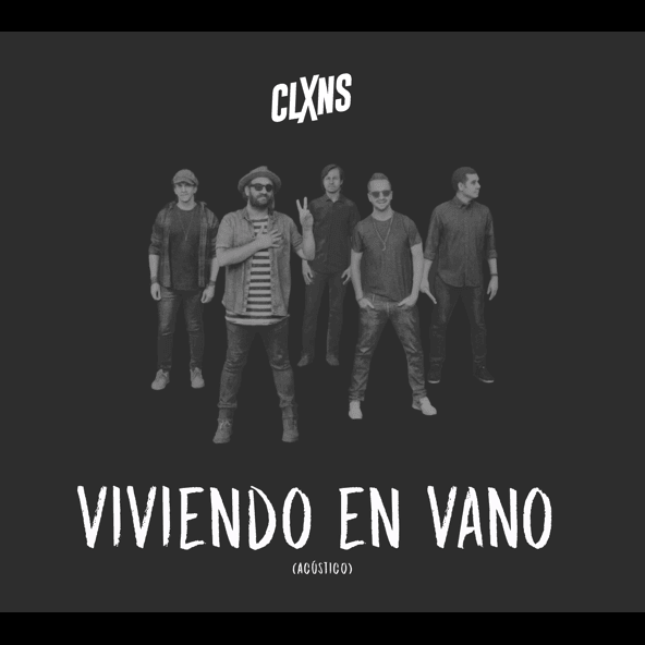 Album cover art for "Viviendo en Vano (Acústico)" by Los Claxons