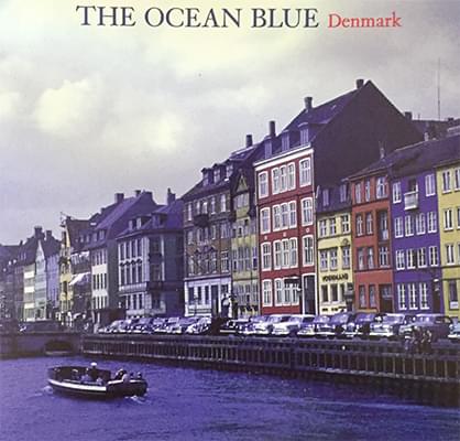 Album cover art for "Denmark" by The Ocean Blue