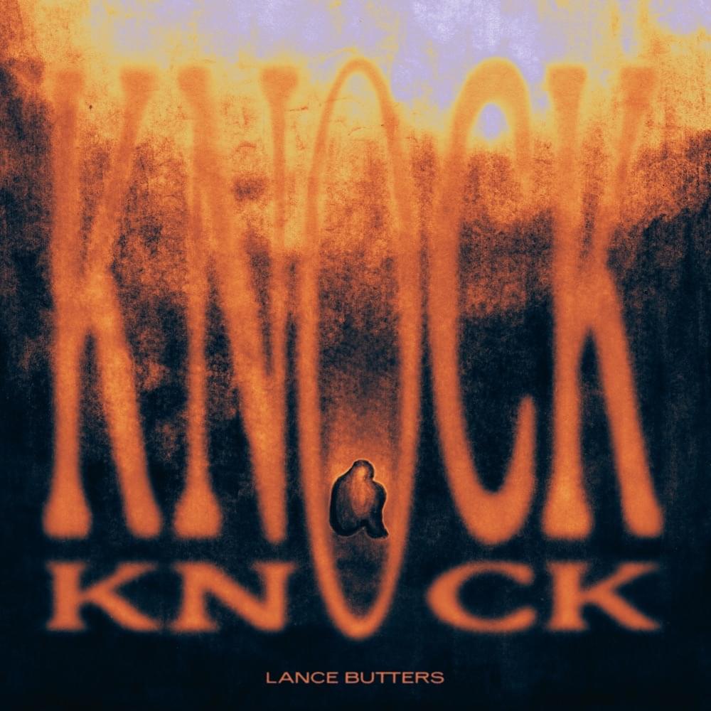 Album cover art for "Knock Knock" by Lance Butters