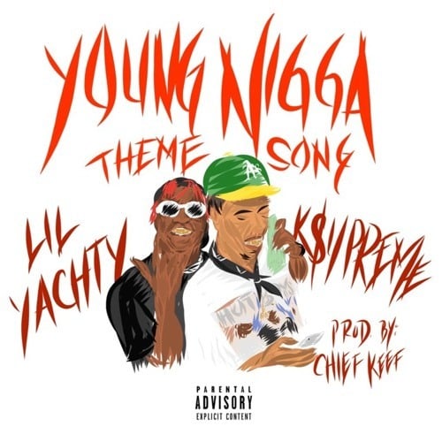 Album cover art for "Young Nigga Theme Song" by K$upreme & Lil Yachty