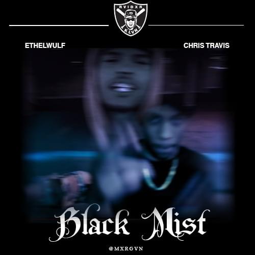 Album cover art for "Black Mist" by Xavier Wulf & Chris Travis