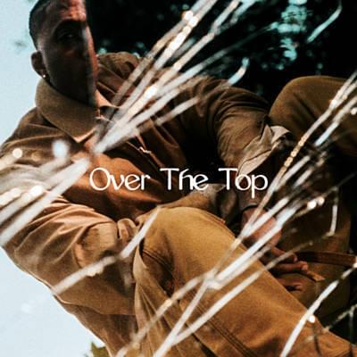 Album cover art for "Over the Top" by Lecrae